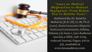 Read more about the article Laws on Medical Malpractice to Medical Negligence: From Bolam Test to Bolitho Test