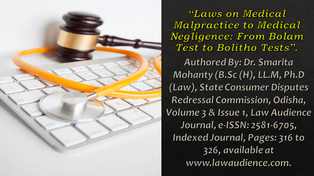 You are currently viewing Laws on Medical Malpractice to Medical Negligence: From Bolam Test to Bolitho Test