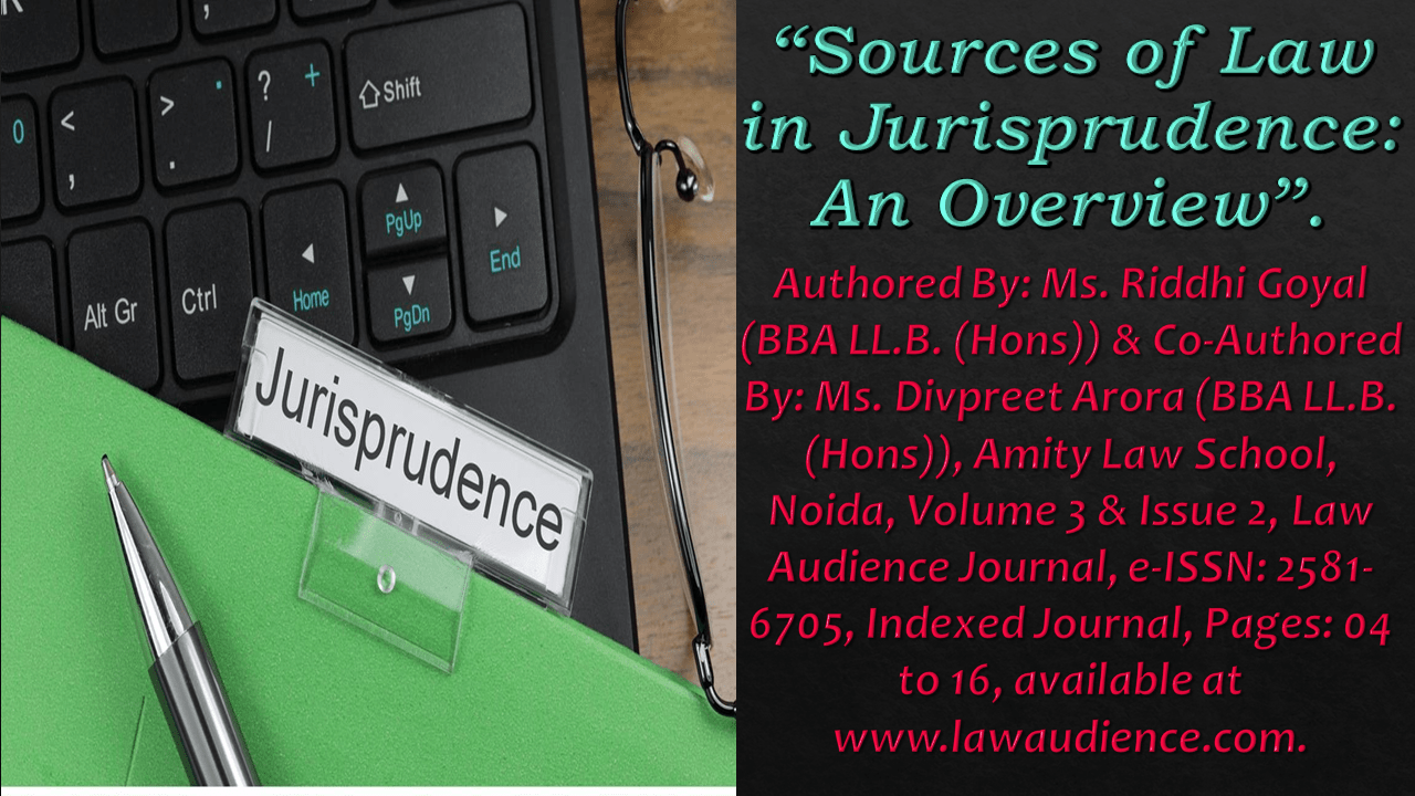 You are currently viewing Sources of Law in Jurisprudence: An Overview