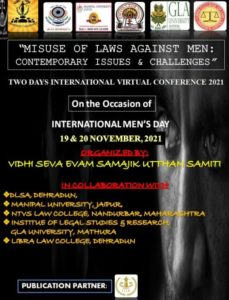 Read more about the article Vidhi Seva Evam Samajik Utthan Samiti’s Two Days International Virtual Conference 2021 on Misuse of Laws Against Men: Contemporary Issues & Challenges: