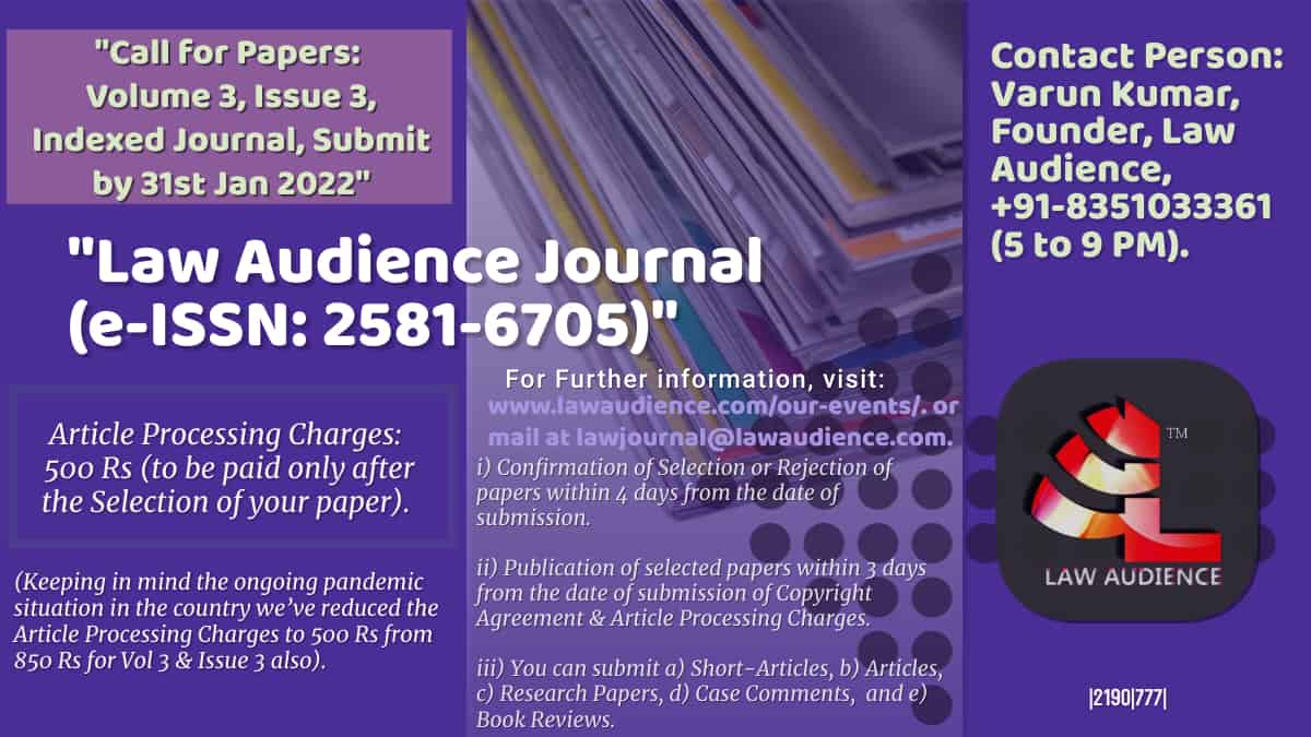 You are currently viewing Call for Papers: Law Audience Journal [VoL 3, Issue 3, e-ISSN: 2581-6705]: Submit by 31st January