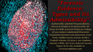 Read more about the article Forensic Evidence: Types and Its Admissibility