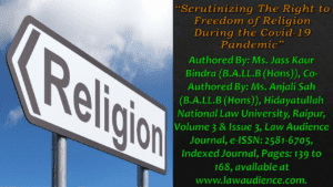 Read more about the article Scrutinizing The Right to Freedom of Religion During the Covid-19 Pandemic