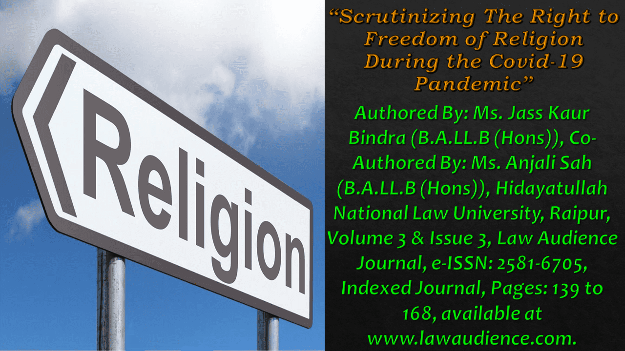 Read more about the article Scrutinizing The Right to Freedom of Religion During the Covid-19 Pandemic