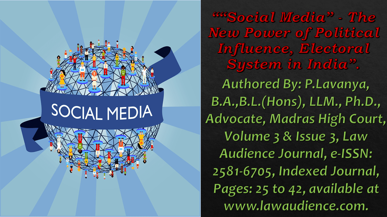 You are currently viewing “Social Media” – The New Power of Political Influence, Electoral System in India