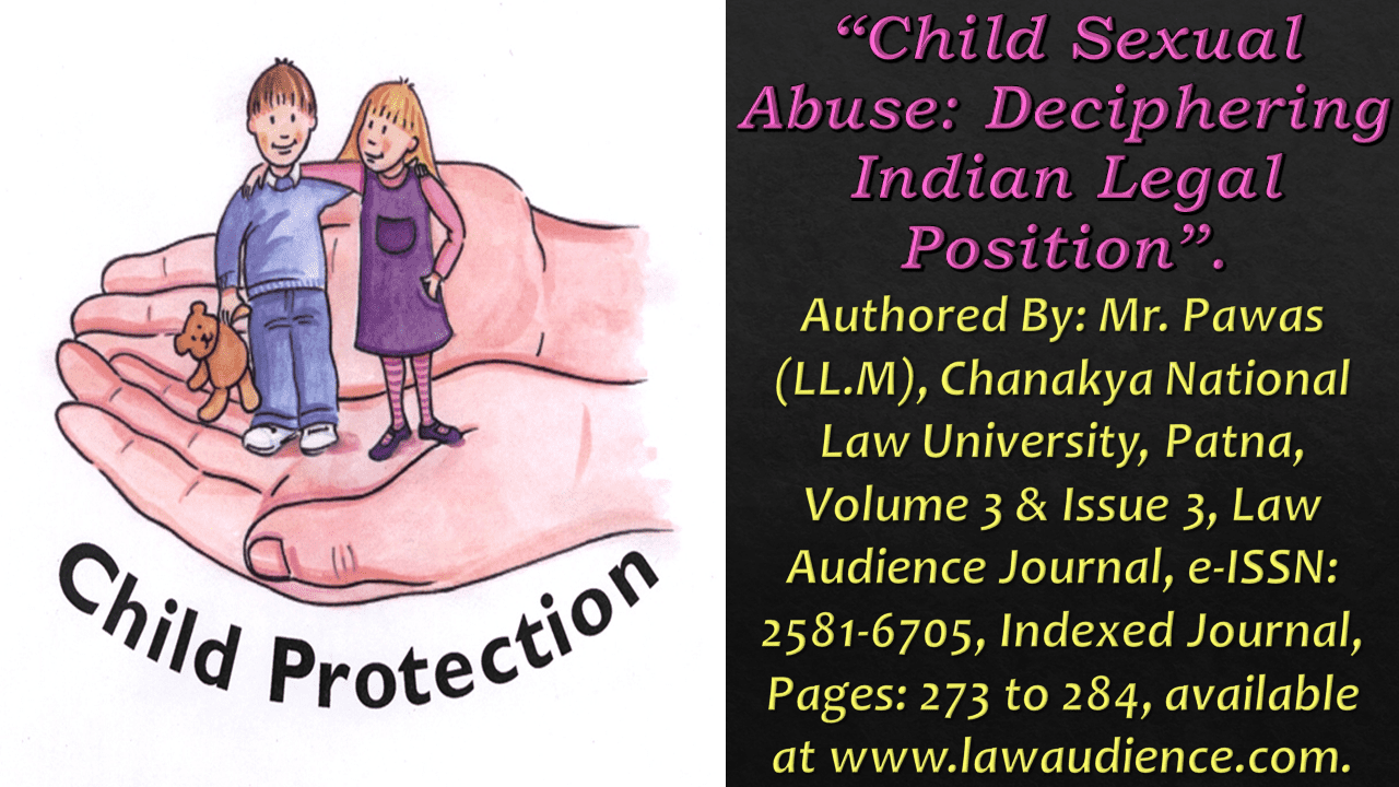 Read more about the article Child Sexual Abuse: Deciphering Indian Legal Position