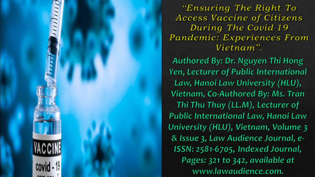 You are currently viewing Ensuring The Right To Access Vaccine of Citizens During The Covid-19 Pandemic: Experiences From Vietnam