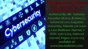Read more about the article Government Policies and Protection on Cybersecurity