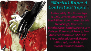 Read more about the article Marital Rape: A Contextual Topic