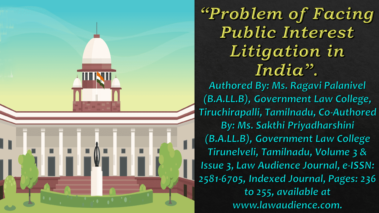Read more about the article Problem of Facing Public Interest Litigation in India
