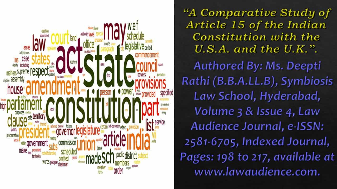 You are currently viewing A Comparative Study of Article 15 of the Indian Constitution with the U.S.A. and the U.K.