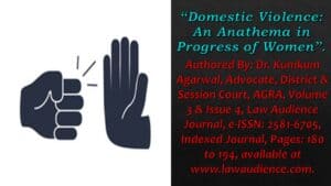 Read more about the article Domestic Violence: An Anathema in Progress of Women