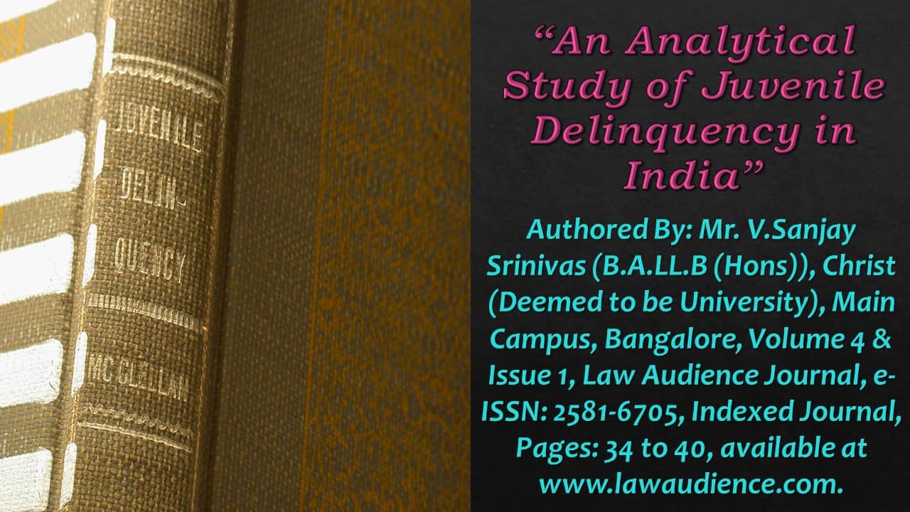 You are currently viewing An Analytical Study of Juvenile Delinquency in India
