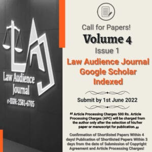 Call for Papers: Law Audience Journal: [Vol 4, Issue 1, e-ISSN: 2581-6705, Indexed in 12 Databases, IF 5.381, Article Processing Charges 500 Rs]: Submit by 1st June!