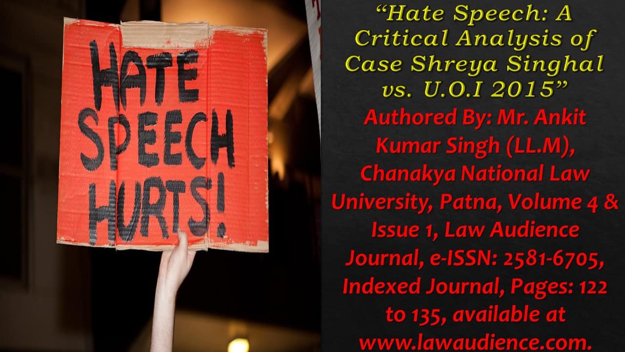 You are currently viewing Hate Speech: A Critical Analysis of Case Shreya Singhal vs. U.O.I 2015