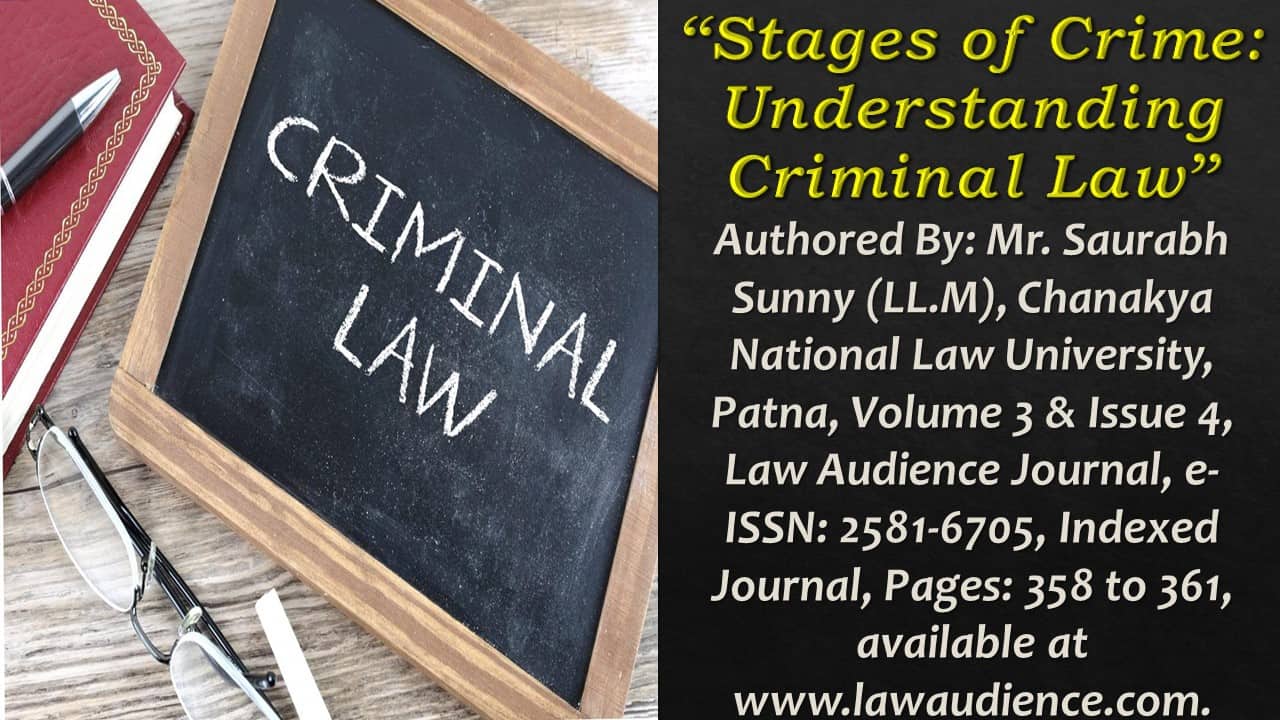 You are currently viewing Stages of Crime: Understanding Criminal Law