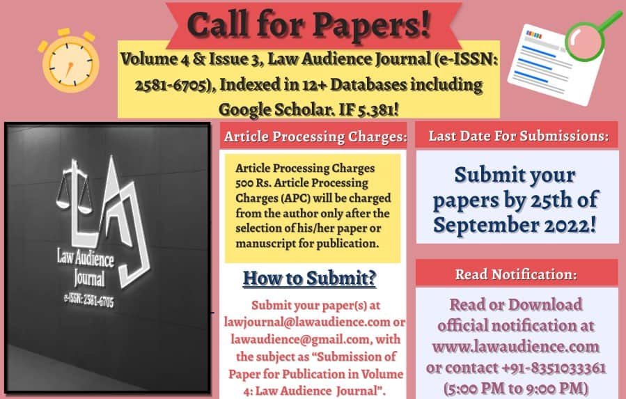 Read more about the article Call for Papers: Law Audience Journal: [Vol 4, Issue 3, e-ISSN: 2581-6705, Indexed in 12+ Databases, IF 5.381, Article Processing Charges 500 Rs]: Submit by 25th September!