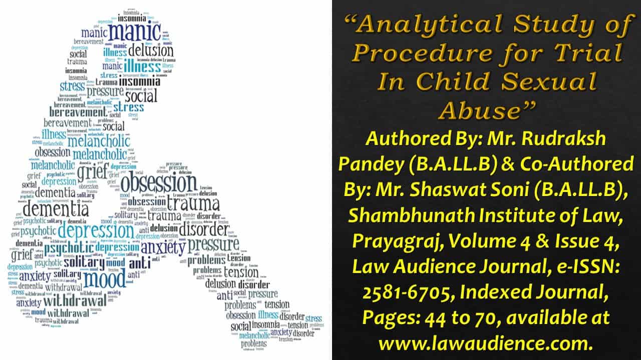 You are currently viewing Analytical Study of Procedure for Trial In Child Sexual Abuse