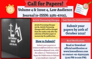 Call for Papers: Law Audience Journal: [Vol 4, Issue 4, e-ISSN: 2581-6705, Indexed in 12+ Databases Including Google Scholar, IF 5.381, Article Processing Charges 500 Rs]: Submit by 30th October!