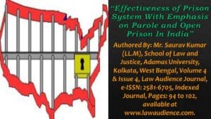 Read more about the article Effectiveness of Prison System With Emphasis on Parole and Open Prison In India