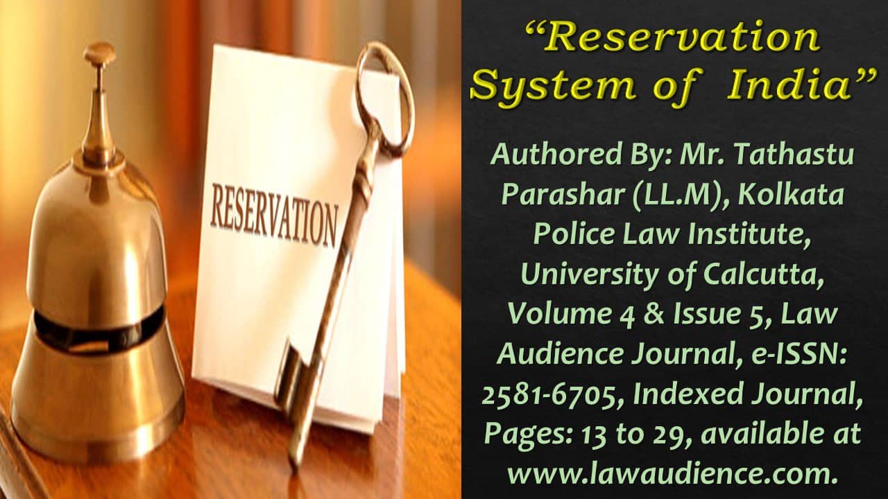 You are currently viewing Reservation System of  India