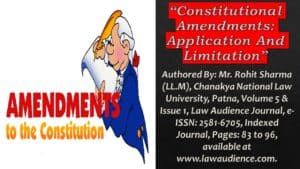 Read more about the article Constitutional Amendments: Application And Limitation