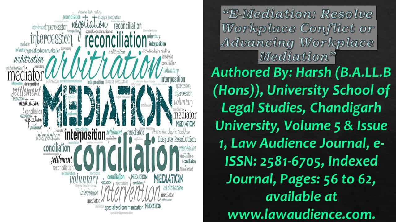 You are currently viewing E-Mediation: Resolve Workplace Conflict or Advancing Workplace Mediation