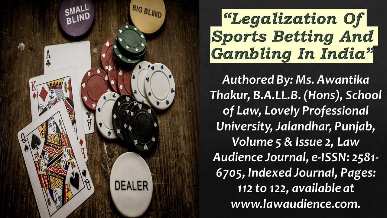 You are currently viewing Legalization Of Sports Betting And Gambling In India