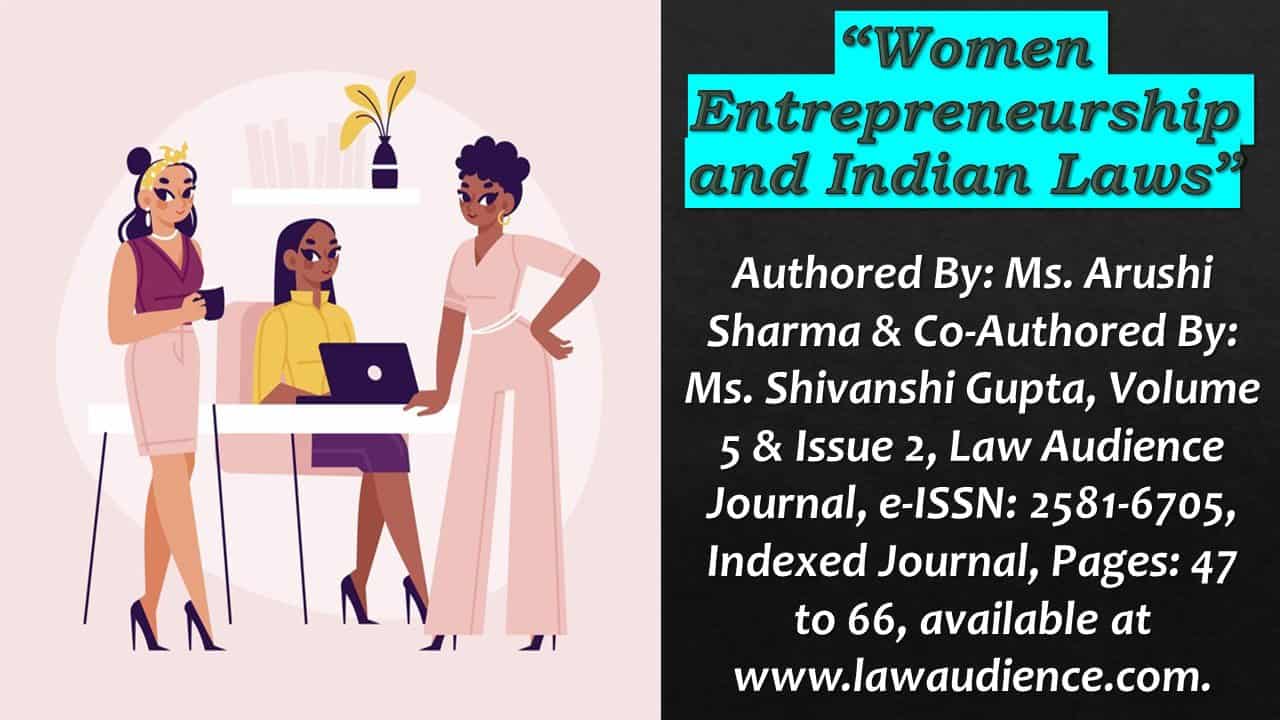 Read more about the article Women Entrepreneurship and Indian Laws