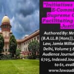 Initiatives Taken By E-Committee of Supreme Court for Facilitating Access To Justice