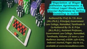 Read more about the article Regulation of Wager Adhesion Agreements: A Critical Legal Study with Special Reference to Online Gambling in India
