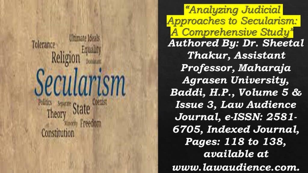 Analyzing Judicial Approaches to Secularism: A Comprehensive Study
