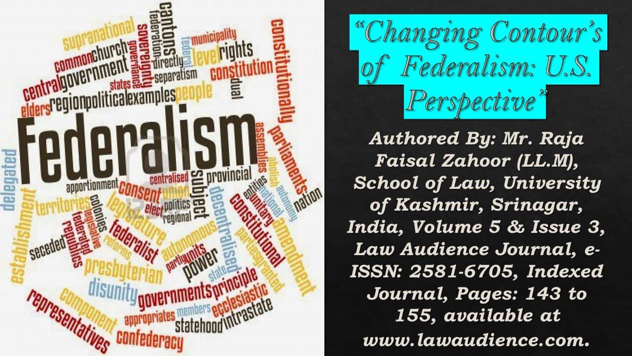 Read more about the article Changing Contour’s of Federalism: U.S. Perspective
