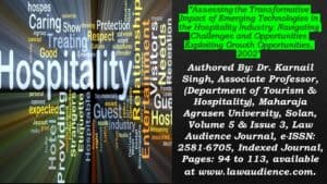 Read more about the article Assessing the Transformative Impact of Emerging Technologies in the Hospitality Industry: Navigating Challenges and Opportunities Exploiting Growth Opportunities, 2002