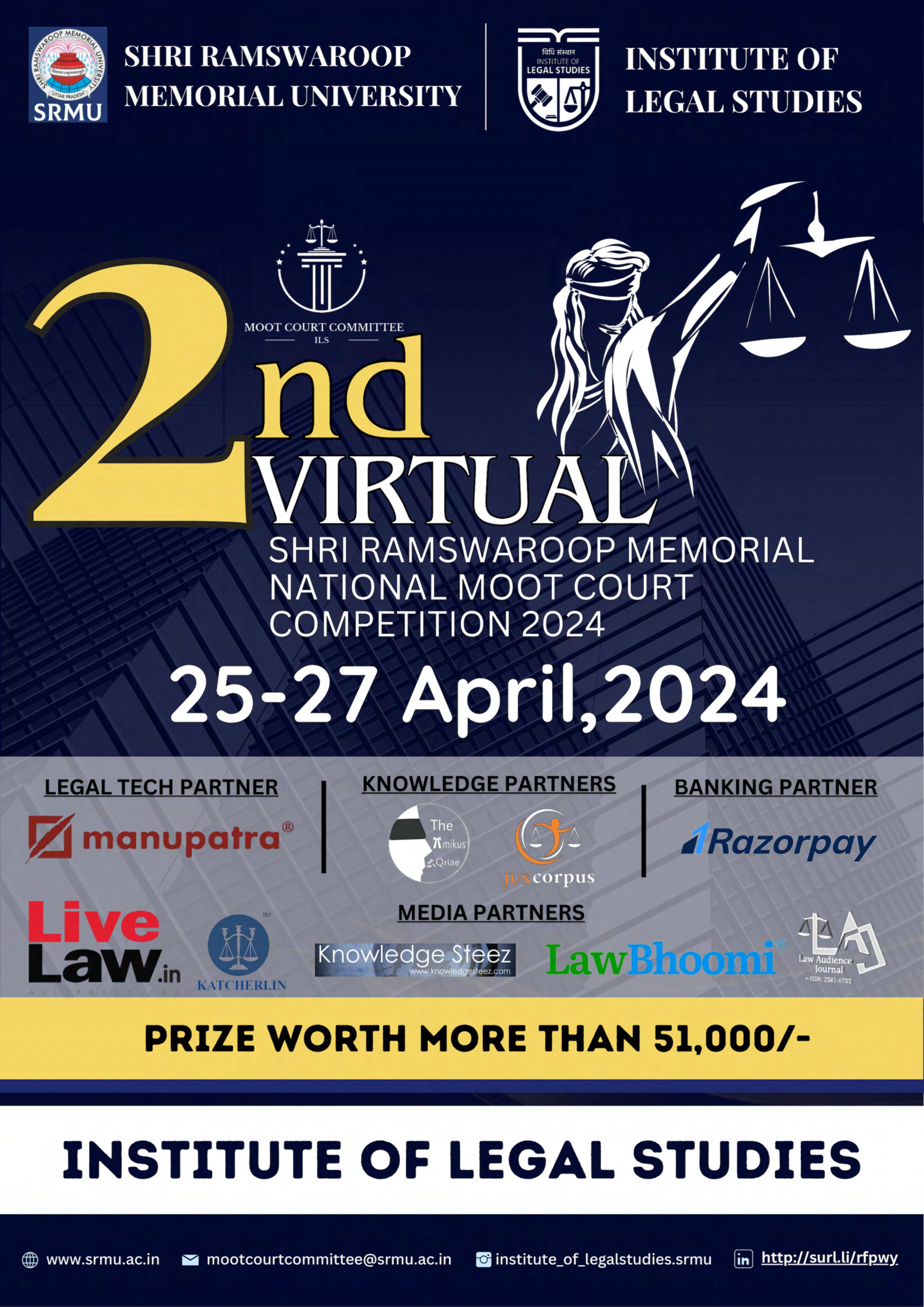 Read more about the article 2nd Virtual Shri Ramswaroop Memorial National Moot Court Competition, 2024