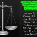 Unveiling the Legal Landscape: A Comprehensive Exploration of Inchoate Offenses – Attempt, Abetment, and Conspiracy