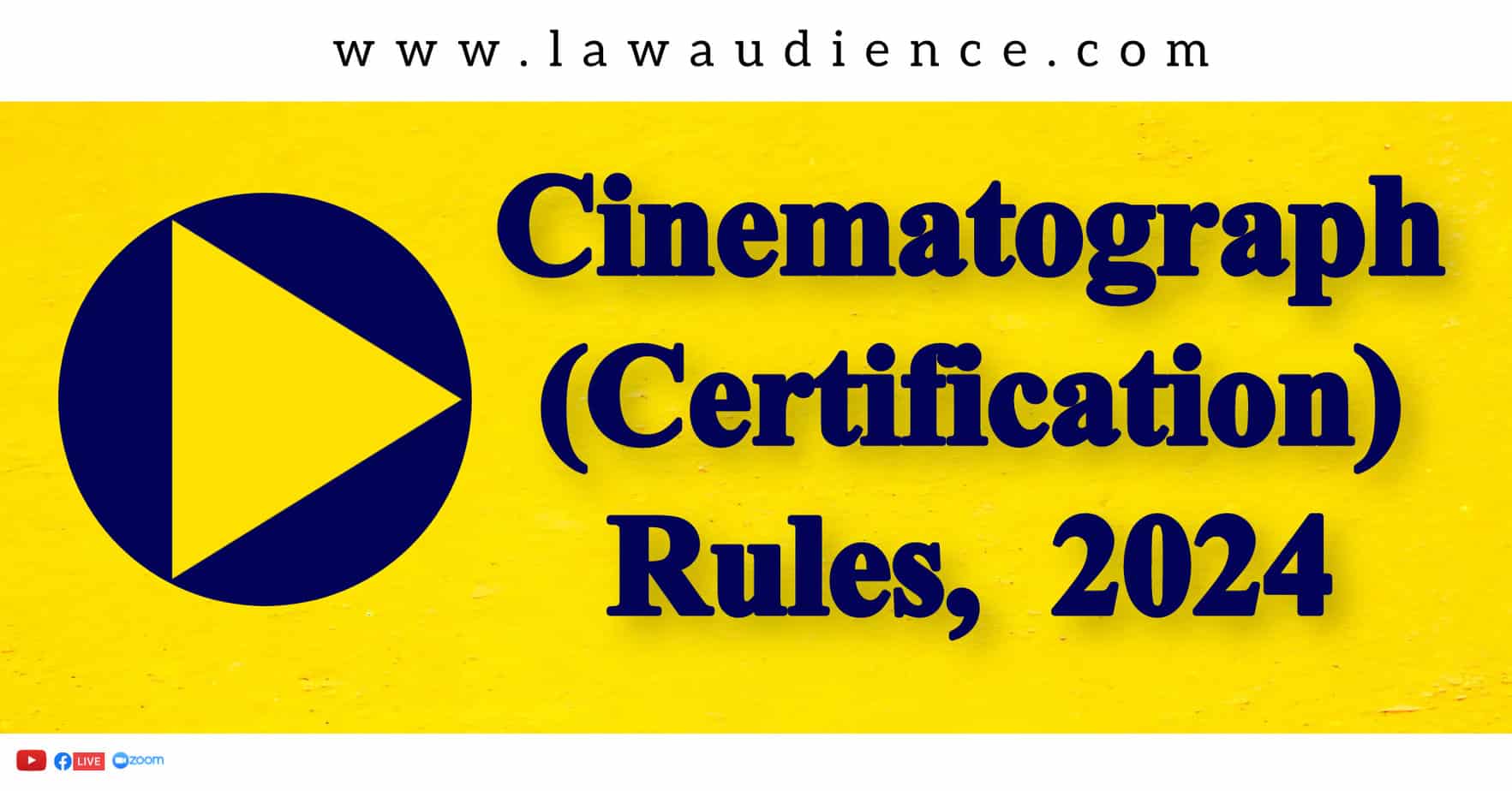 Ministry of Information and Broadcasting Notifies Cinematograph (Certification) Rules, 2024