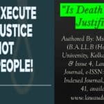 Is Death Penalty Justified?