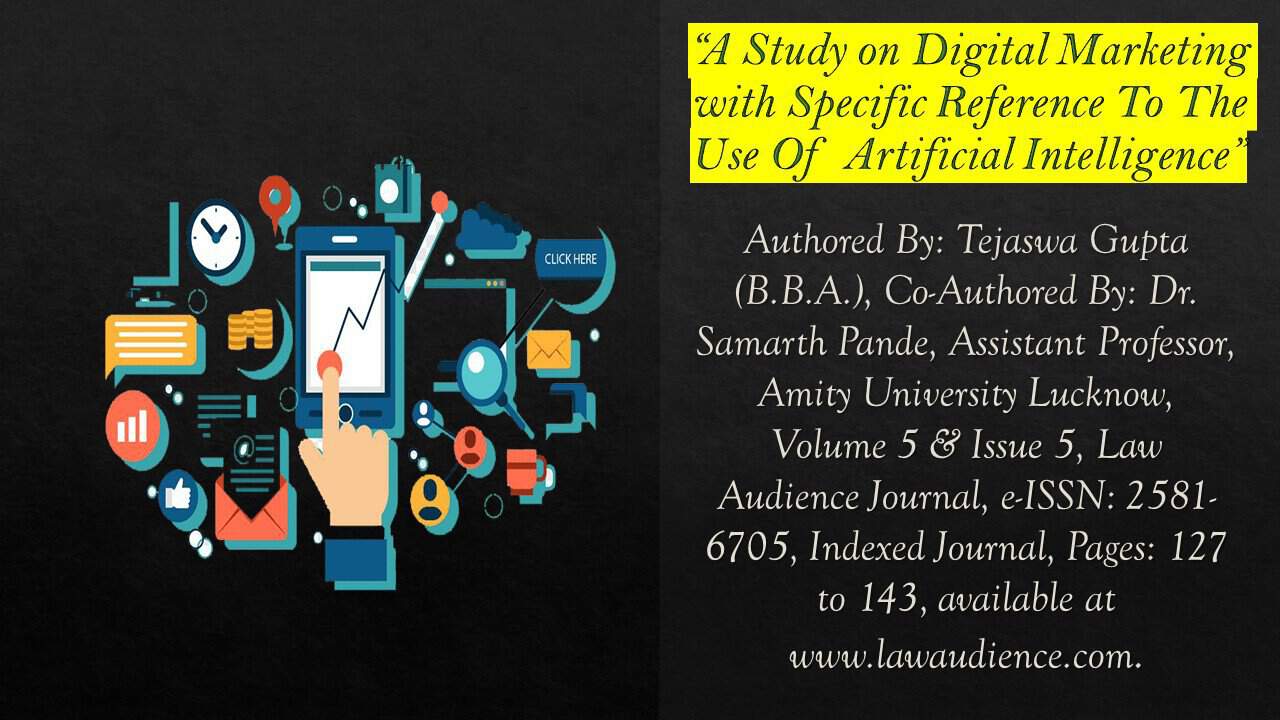 A Study on Digital Marketing with Specific Reference To The Use Of Artificial Intelligence