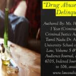 Drug Abuse and Child Delinquency