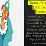 India As a Start-Up Hub: Issues and Challenges