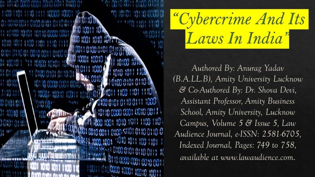 Cybercrime And Its Laws In India