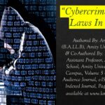 Cybercrime And Its Laws In India