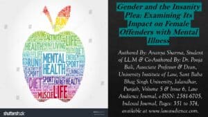 Read more about the article Gender and the Insanity Plea: Examining Its Impact on Female Offenders with Mental Illness