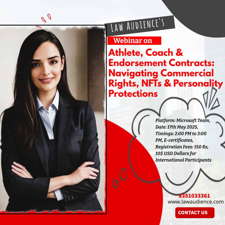 Law Audience’s Webinar on Athlete, Coach & Endorsement Contracts: Navigating Commercial Rights, NFTs & Personality Protections