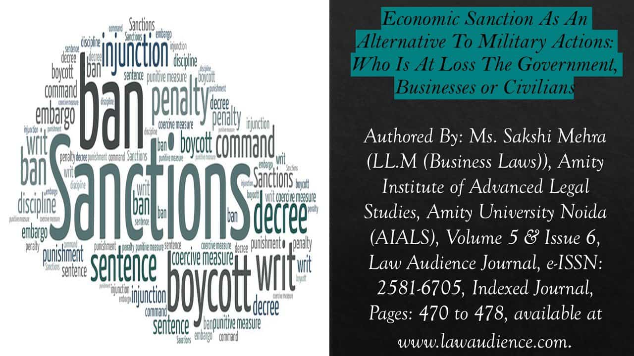 You are currently viewing Economic Sanction As An Alternative To Military Actions: Who Is At Loss The Government, Businesses or Civilians