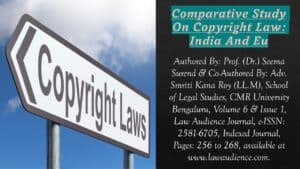 Read more about the article Comparative Study On Copyright Law: India And Eu