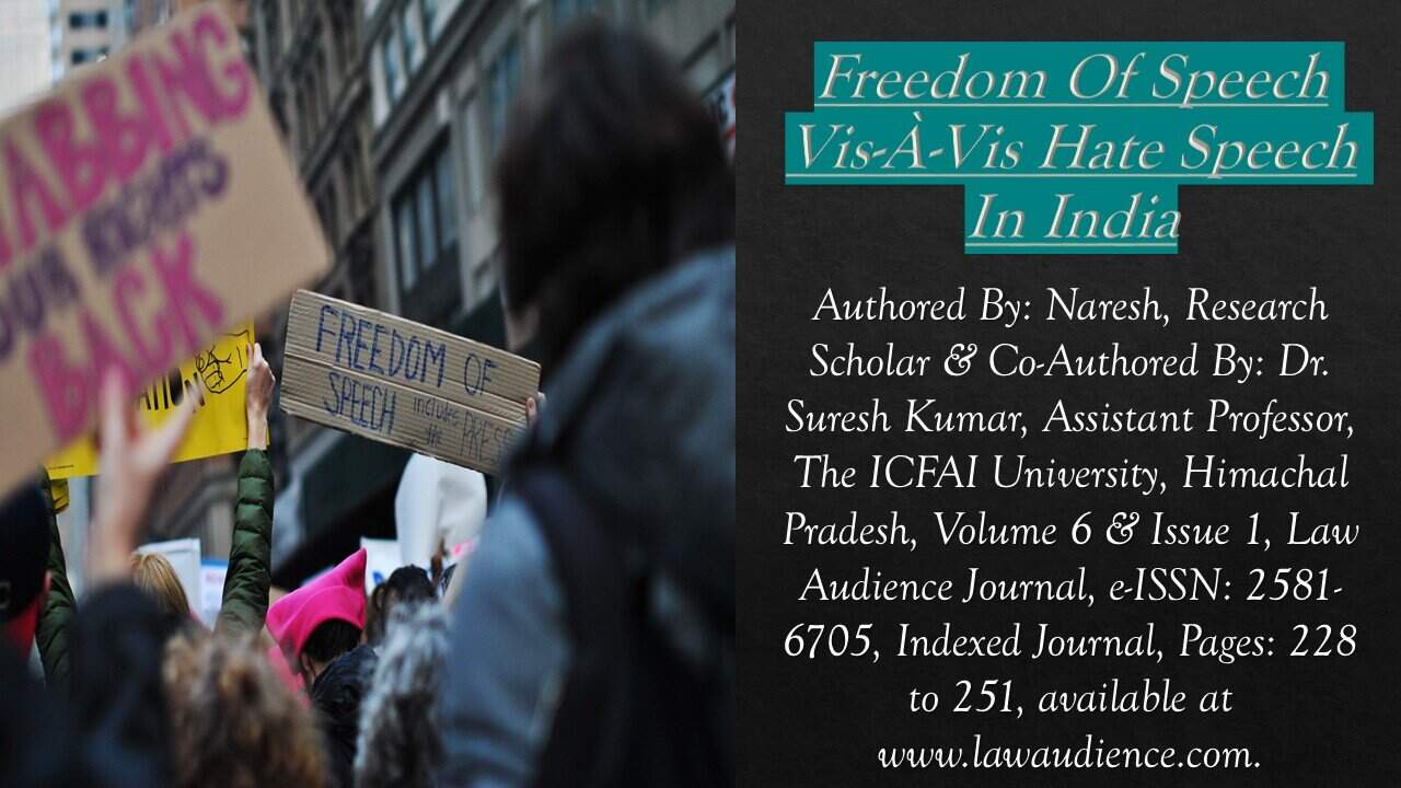 Read more about the article Freedom Of Speech Vis-À-Vis Hate Speech In India