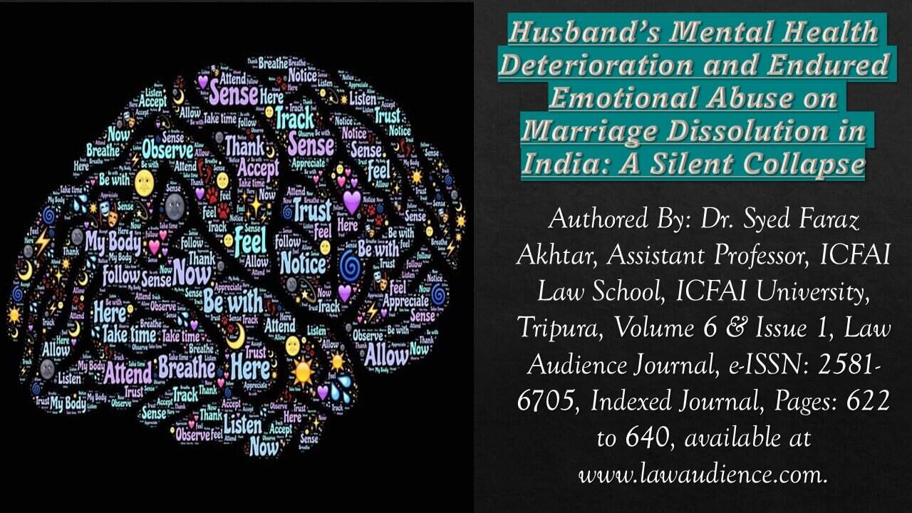 Read more about the article Husband’s Mental Health Deterioration and Endured Emotional Abuse on Marriage Dissolution in India: A Silent Collapse