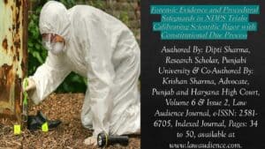 Read more about the article Forensic Evidence and Procedural Safeguards in NDPS Trials: Calibrating Scientific Rigor with Constitutional Due Process